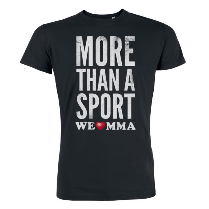 ABVERKAUF WE LOVE MMA More than a sport Shirt schwarz